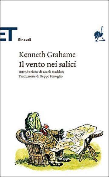Il vento nei salici (Einaudi tascabili. Classici Vol. 1486)